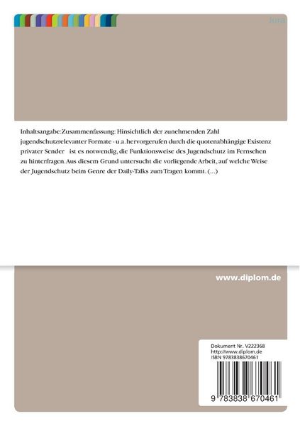 Produktbild: Jugendschutz in der heutigen Medienwelt - dargestellt am Beispiel ausgew&auml;hlter Talk-Shows