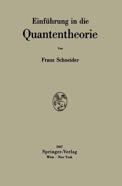 Produktbild: Einf&uuml;hrung in die Quantentheorie
