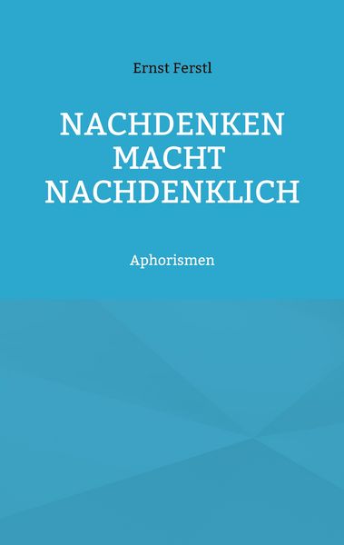 Produktbild: Nachdenken macht nachdenklich