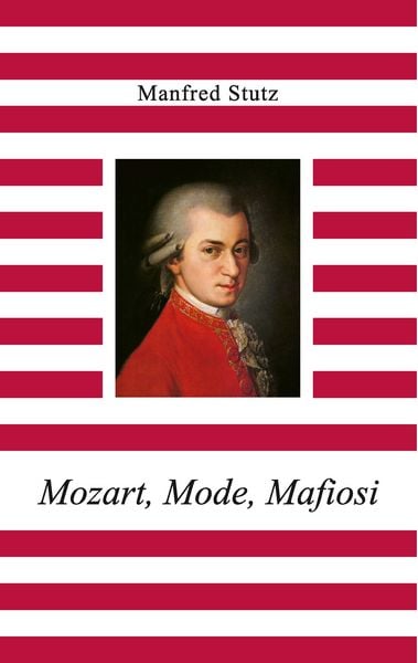 Produktbild: Mozart, Mode, Mafiosi