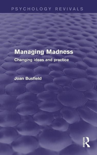 Produktbild: Managing Madness (Psychology Revivals)