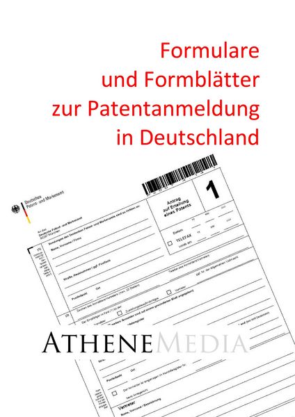 Produktbild: Formulare und Formbl&auml;tter zur Patentanmeldung in Deutschland