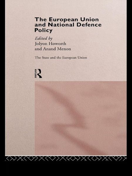 Produktbild: The European Union and National Defence Policy