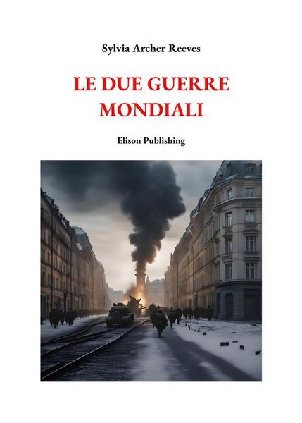 Produktbild: Le due Guerre Mondiali