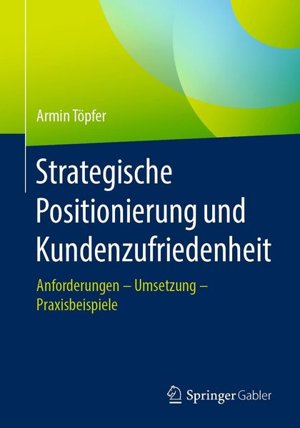 Produktbild: Strategische Positionierung und Kundenzufriedenheit