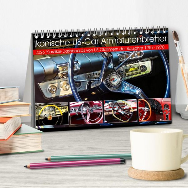 Produktbild: Ikonische US-Car Armaturenbretter (Tischkalender 2026 DIN A5 quer), CALVENDO Monatskalender