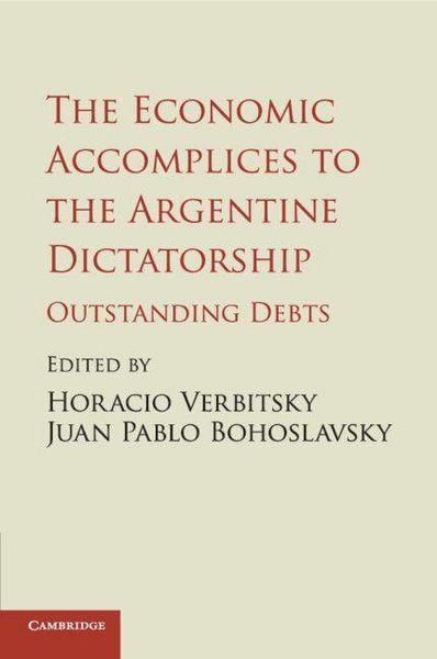 Produktbild: The Economic Accomplices to the Argentine Dictatorship