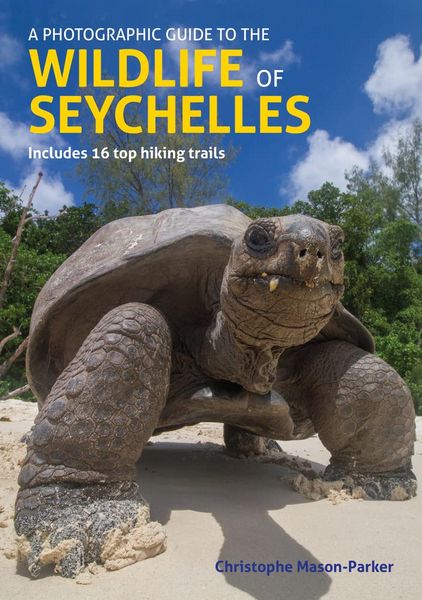 Produktbild: A Photographic Guide to the Wildlife of Seychelles