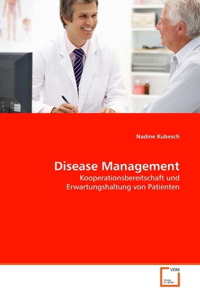 Kubesch, N: Disease Management, Taschenbuch von Nadine Kubesch, VDM, 9783639060676
