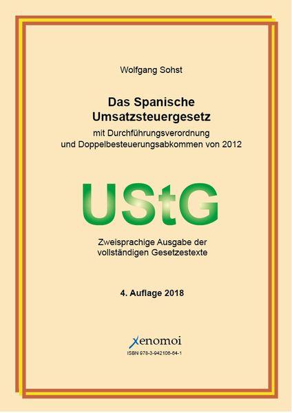 Produktbild: Das spanische Umsatzsteuergesetz (mit Durchf&uuml;hrungsverordnung)