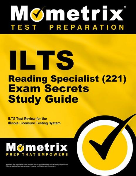 Produktbild: ILTS Reading Specialist (221) Exam Secrets Study Guide