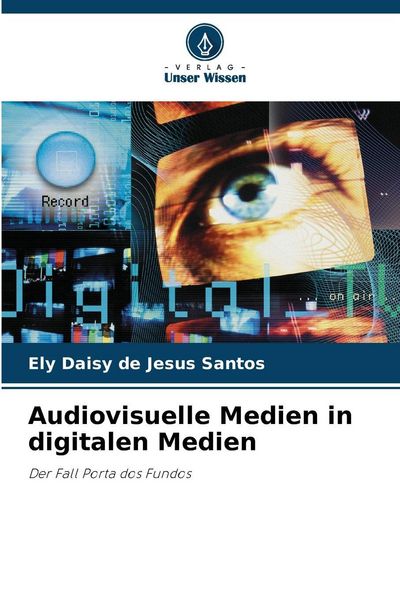 Produktbild: Audiovisuelle Medien in digitalen Medien