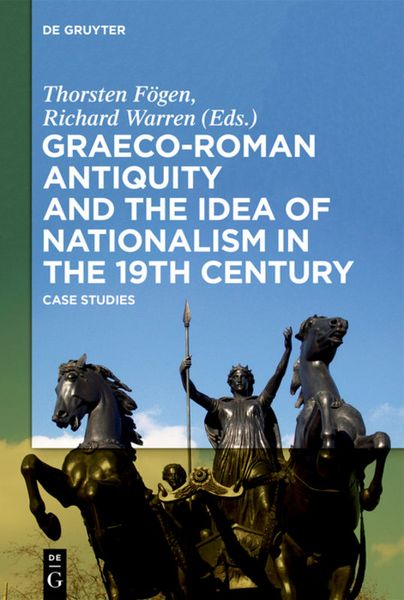 Produktbild: Graeco-Roman Antiquity and the Idea of Nationalism in the 19th Century