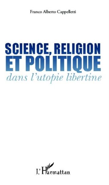 Produktbild: Science, religion et politique dans l'utopie libertine