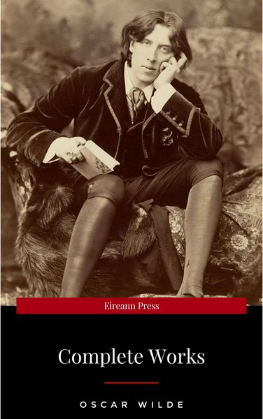 Produktbild: Oscar Wilde: The Complete Collection