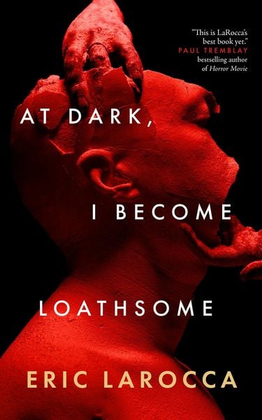 Produktbild: At Dark, I Become Loathsome