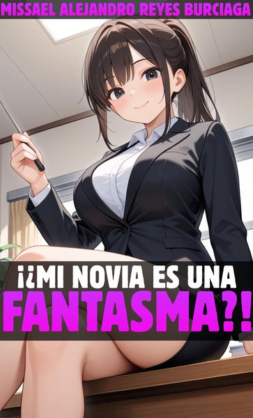 Produktbild: &iexcl;&iquest;Mi novia es una fantasma?!