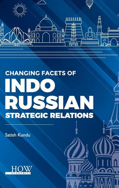 Produktbild: Changing Facets of Indo-Russian Strategic Relations