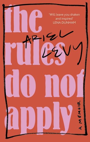 Cover of the book The Rules Do Not Apply