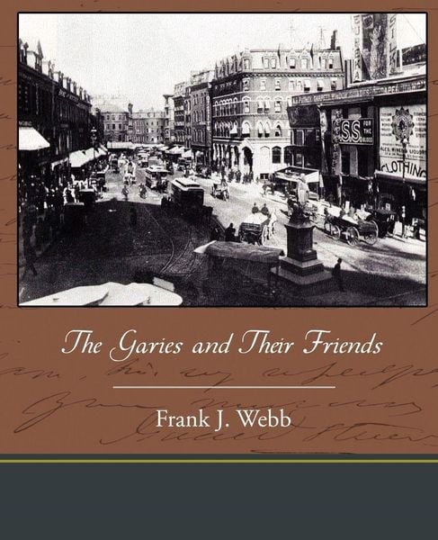 Produktbild: The Garies and Their Friends