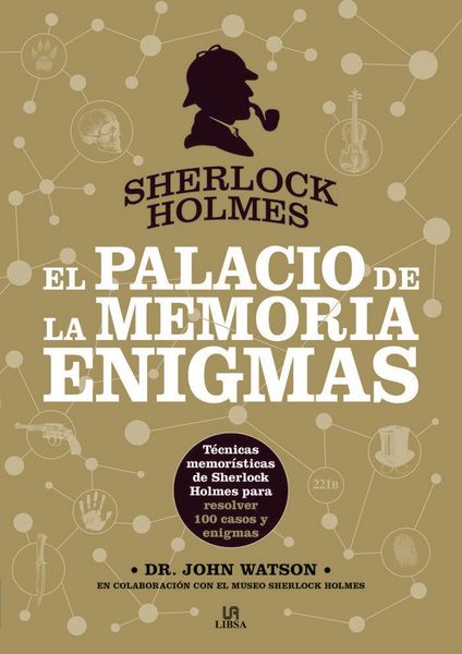 Produktbild: Sherlock Holmes. El Palacio de la Memoria. Enigmas: T&eacute;cnicas Memor&iacute;sticas de Sherlock Holmes para Resolver 100 Casos y Enigmas