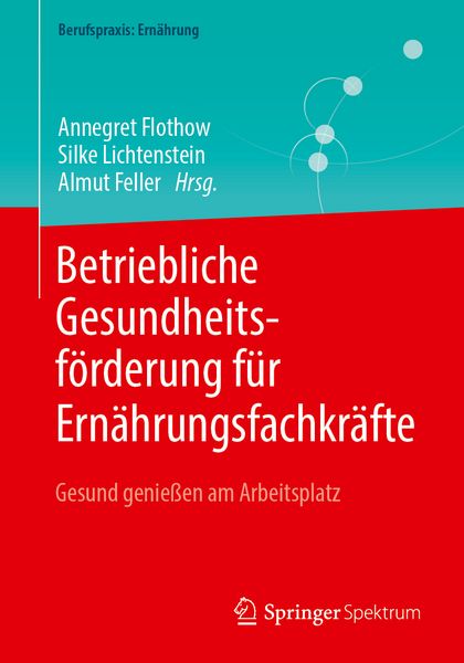 Produktbild: Betriebliche Gesundheitsf&ouml;rderung f&uuml;r Ern&auml;hrungsfachkr&auml;fte
