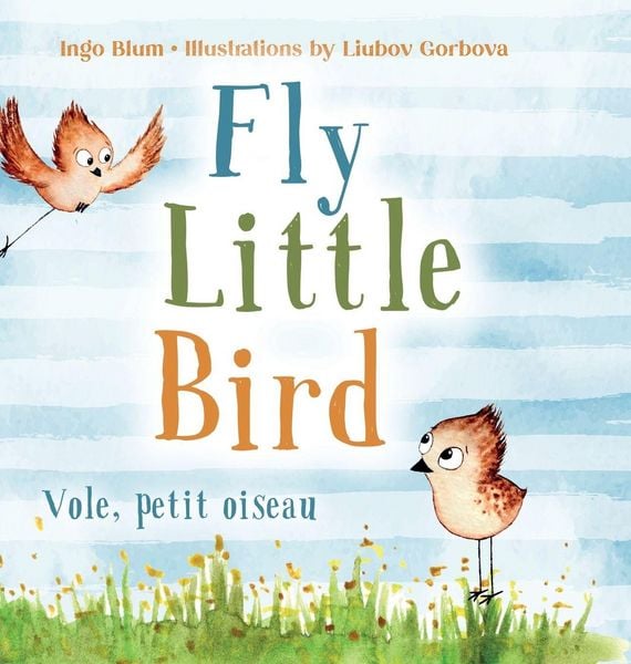 Produktbild: Fly, Little Bird - Vole, petit oiseau