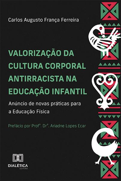 Produktbild: Valoriza&ccedil;&atilde;o da cultura corporal antirracista na educa&ccedil;&atilde;o infantil