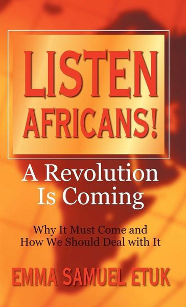 Produktbild: Listen Africans! A Revolution Is Coming
