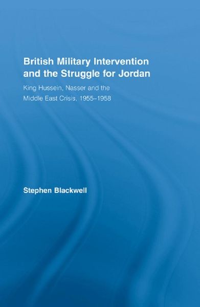 Produktbild: British Military Intervention and the Struggle for Jordan