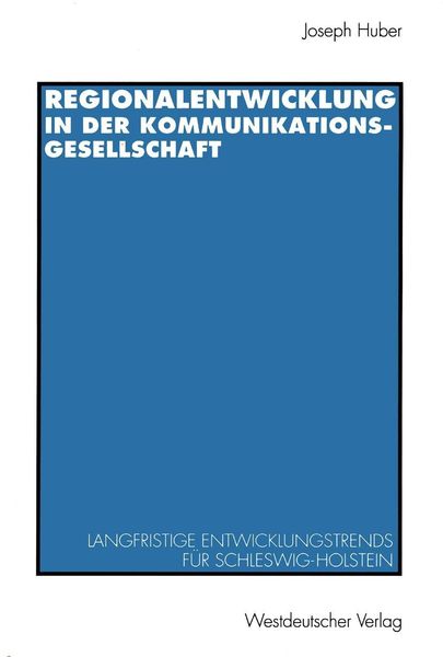 Produktbild: Regionalentwicklung in der Kommunikationsgesellschaft
