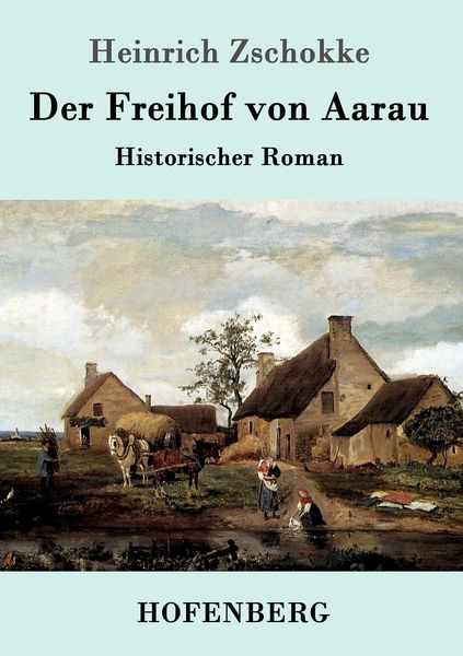 Produktbild: Der Freihof von Aarau