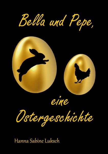 Produktbild: Bella und Pepe, eine Ostergeschichte