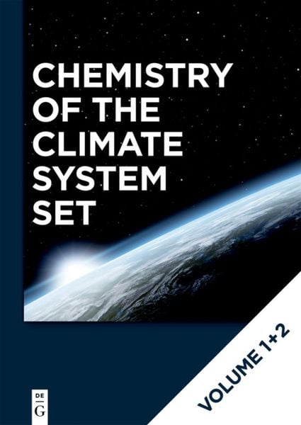 Produktbild: Detlev M&ouml;ller: Chemistry of the Climate System / [Set Chemistry of the Climate System Vol. 1+2]