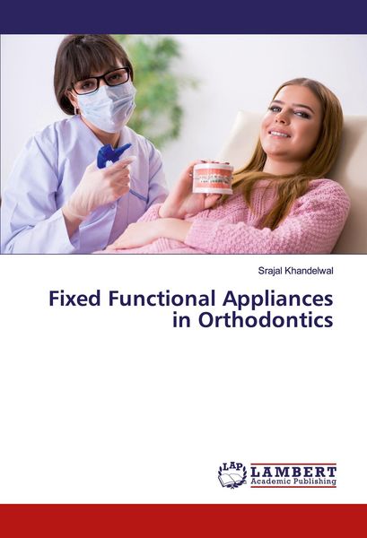 Produktbild: Fixed Functional Appliances in Orthodontics