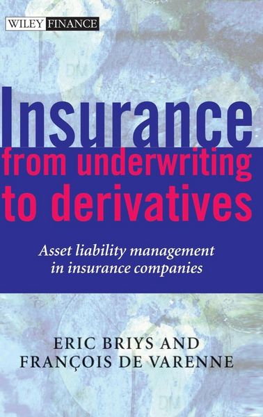 Produktbild: Insurance from Underwriting to Derivatives