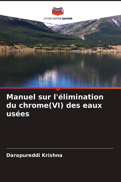 Produktbild: Manuel sur l'&eacute;limination du chrome(VI) des eaux us&eacute;es