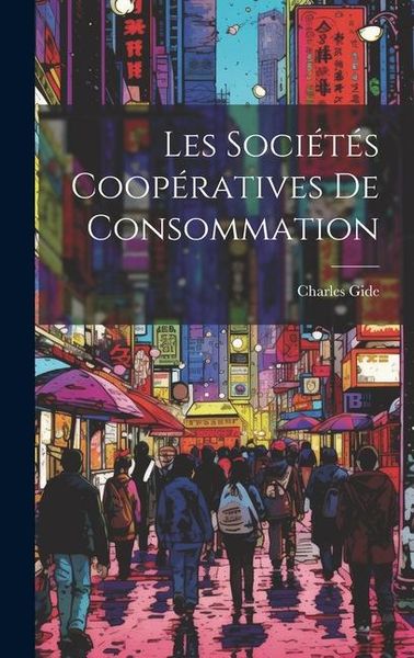 Produktbild: Les Soci&eacute;t&eacute;s Coop&eacute;ratives De Consommation