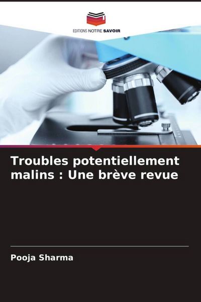 Produktbild: Troubles potentiellement malins : Une br&egrave;ve revue