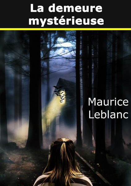 Produktbild: La demeure myst&eacute;rieuse