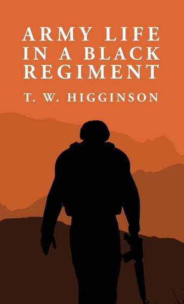 Produktbild: Army Life in a Black Regiment