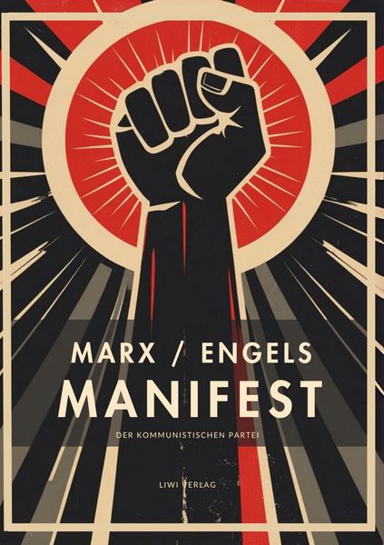 Produktbild: Karl Marx / Friedrich Engels: Das kommunistische Manifest. Vollst&auml;ndige Neuausgabe