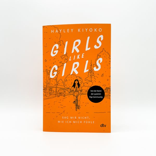 Produktbild: Girls like girls &ndash; Sag mir nicht, wie ich mich f&uuml;hle
