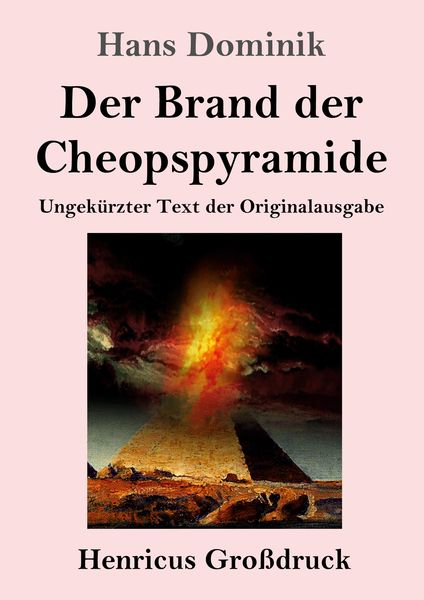 Produktbild: Der Brand der Cheopspyramide (Gro&szlig;druck)