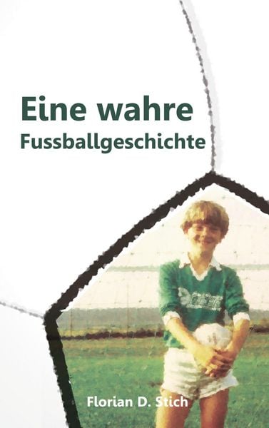 Produktbild: Eine wahre Fussballgeschichte