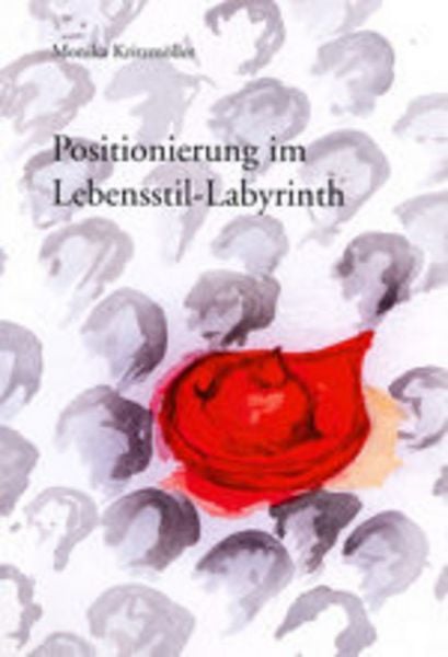 Produktbild: Positionierung im Lebensstil-Labyrinth