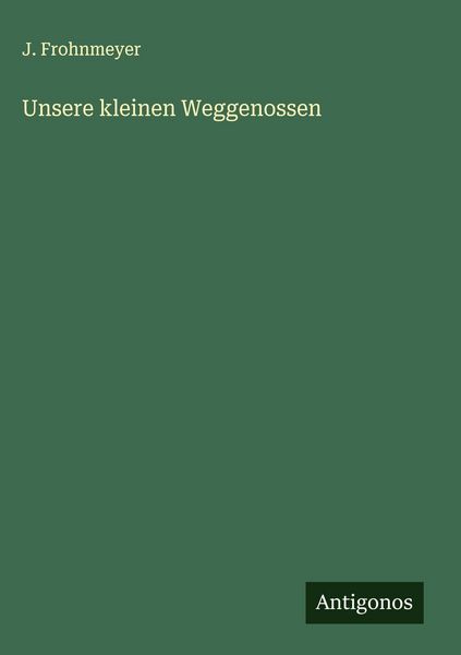 Produktbild: Unsere kleinen Weggenossen