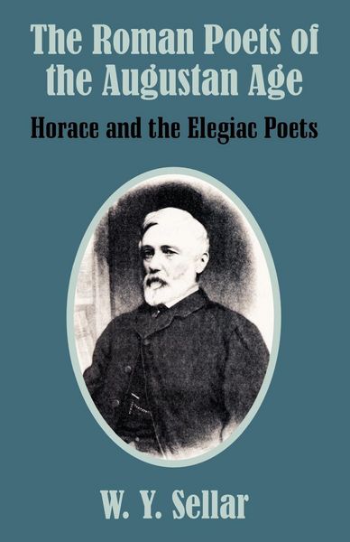 Produktbild: The Roman Poets of the Augustan Age