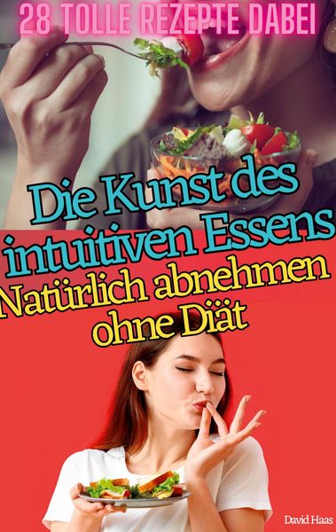 Produktbild: Die Kunst des Intuitiven Essens