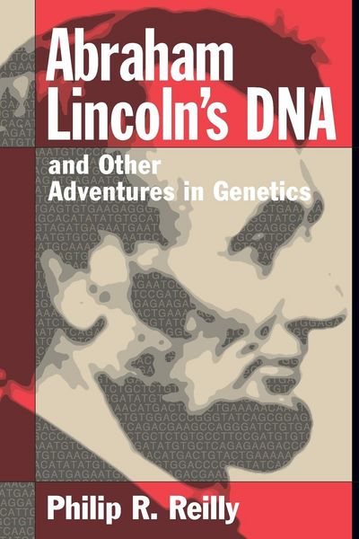 Produktbild: Abraham Lincoln's DNA and Other Adventures in Genetics